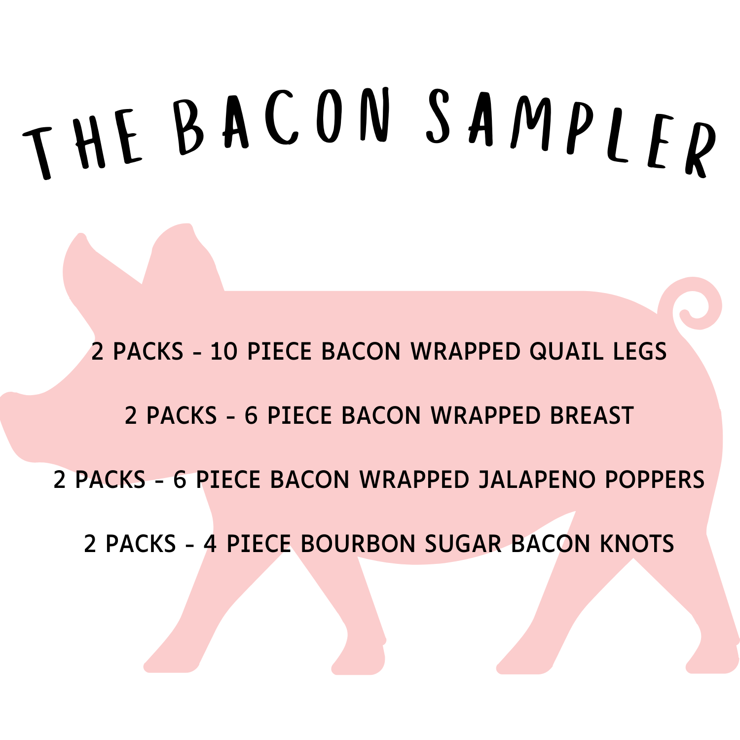 The Bacon Sampler
